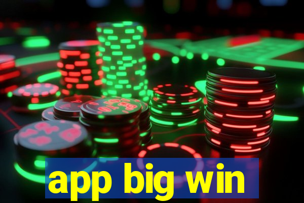 app big win